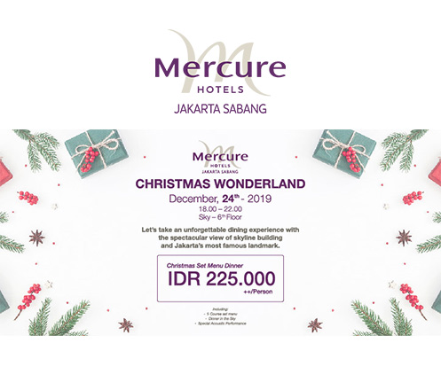 Christmas Dinner Package-Mercure Jakarta Sabang
